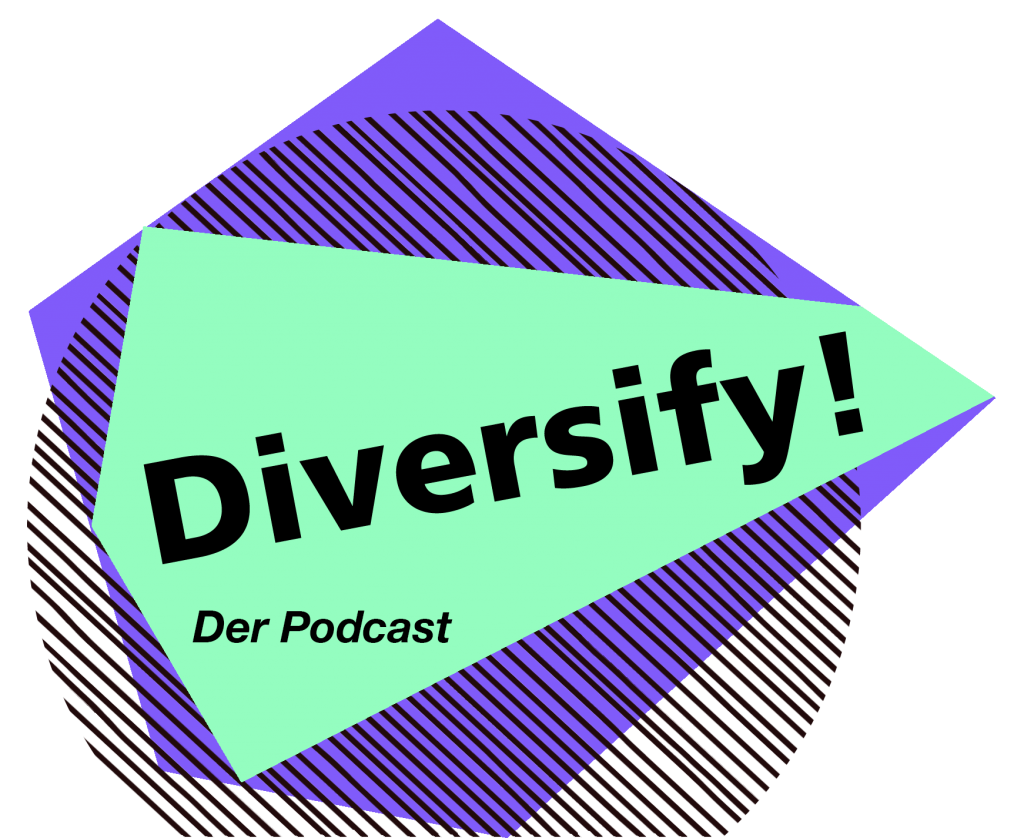 Diversify! – Der Podcast