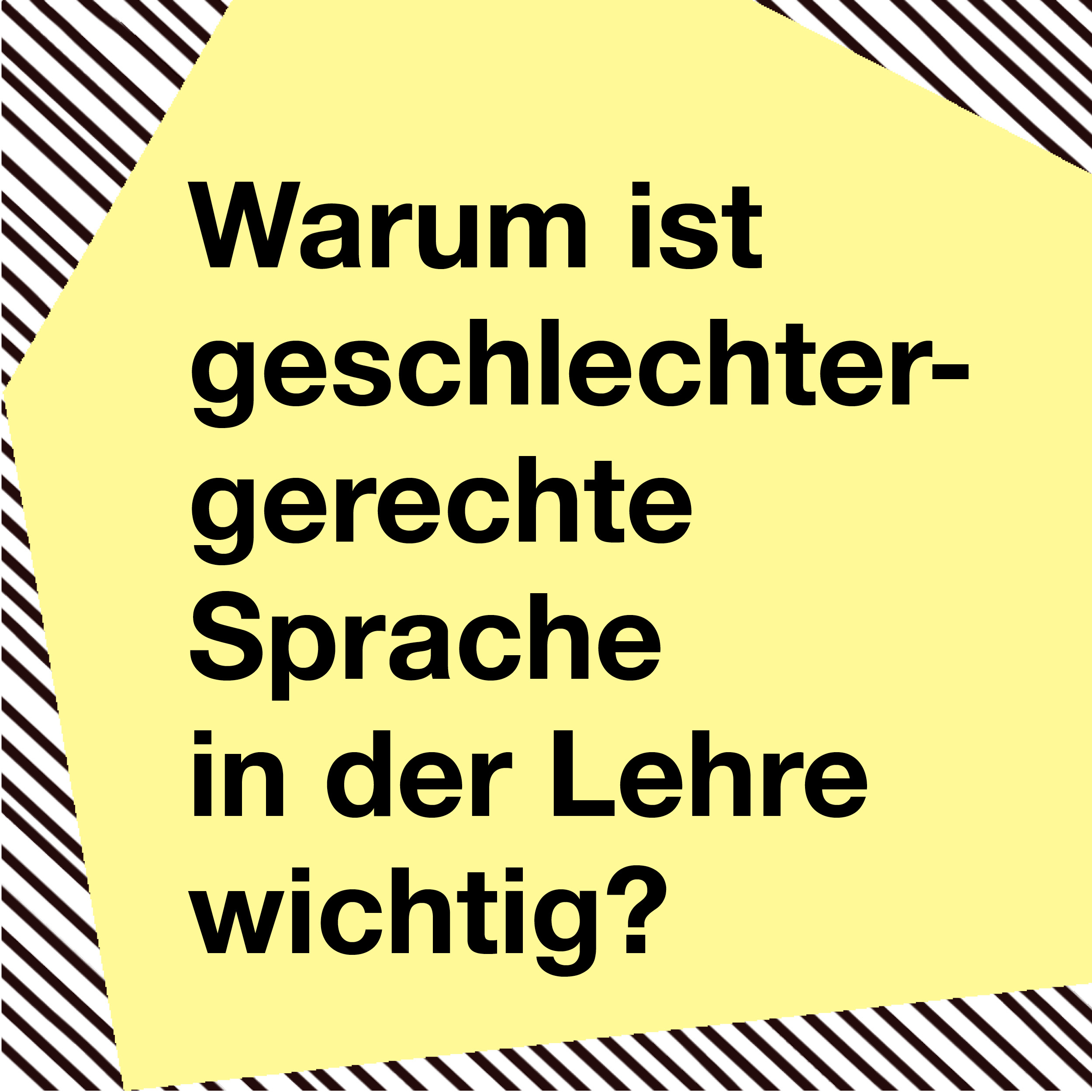 Warum ist geschlechtergerechte Sprache in der Lehre wichtig?